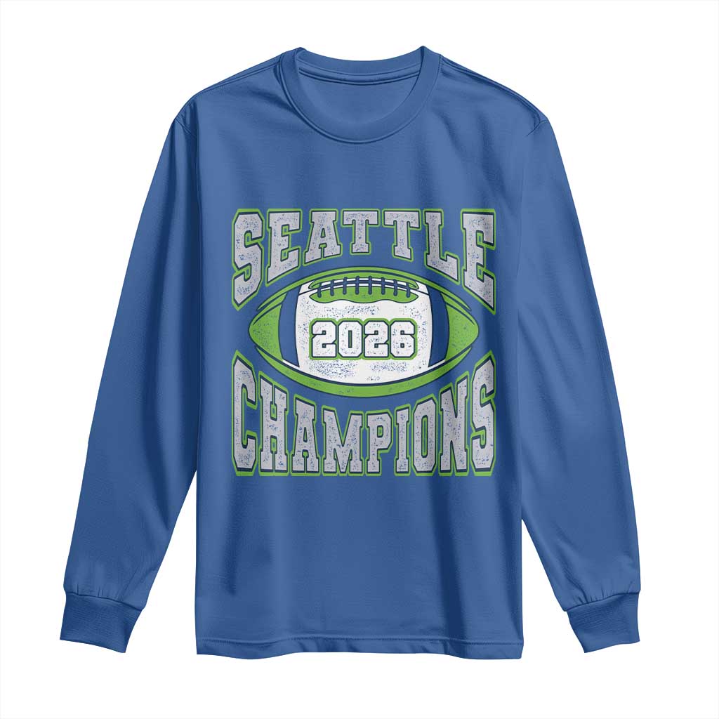 2026 Champion Seattle Long Sleeve Shirt Football Lovers TS10 Royal Blue Print Your Wear