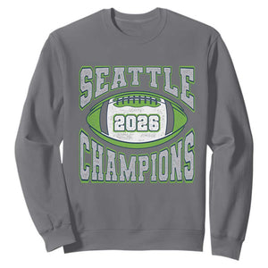 2026 Champion Seattle Sweatshirt Football Lovers TS10 Charcoal Print Your Wear
