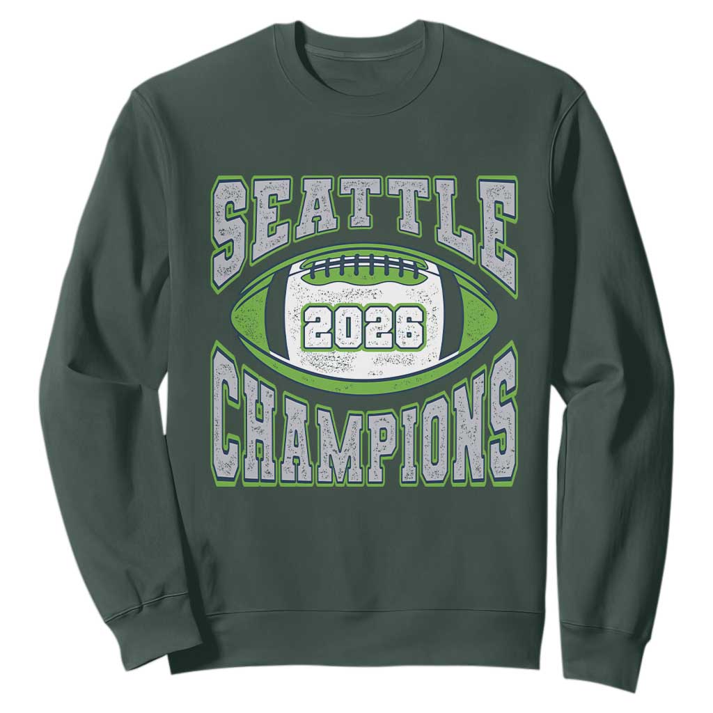2026 Champion Seattle Sweatshirt Football Lovers TS10 Dark Forest Green Print Your Wear