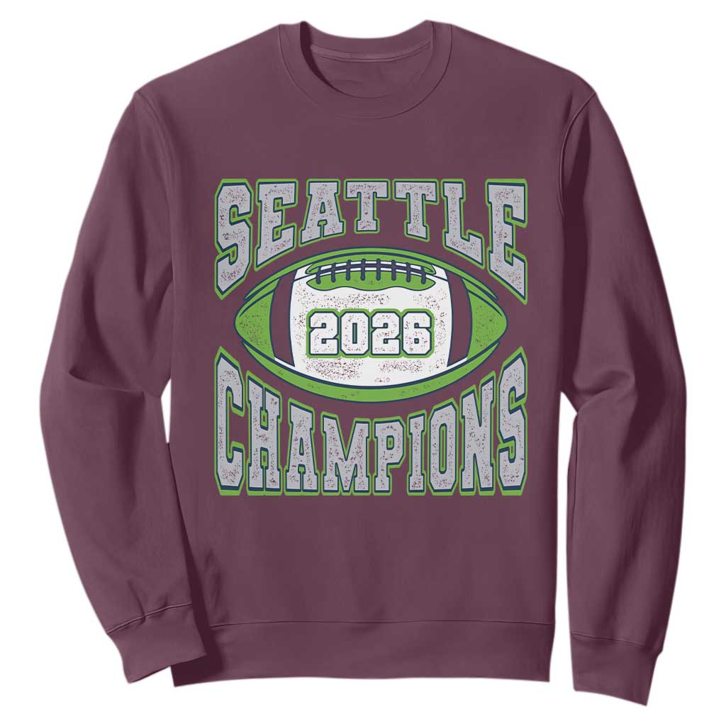 2026 Champion Seattle Sweatshirt Football Lovers TS10 Maroon Print Your Wear