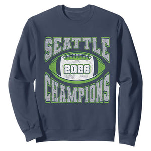 2026 Champion Seattle Sweatshirt Football Lovers TS10 Navy Print Your Wear