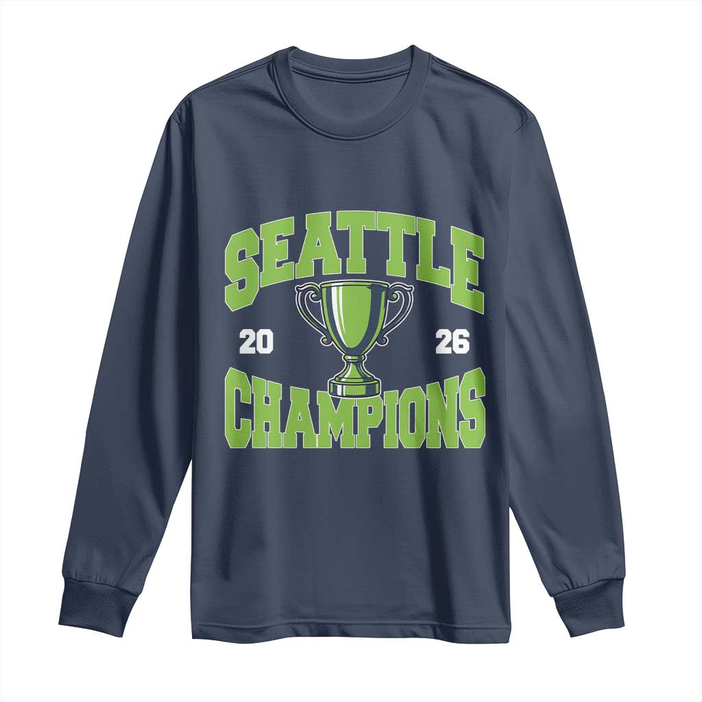Seattle Champions 2026 Long Sleeve Shirt Retro Gameday Team Fan TS10 Navy Print Your Wear