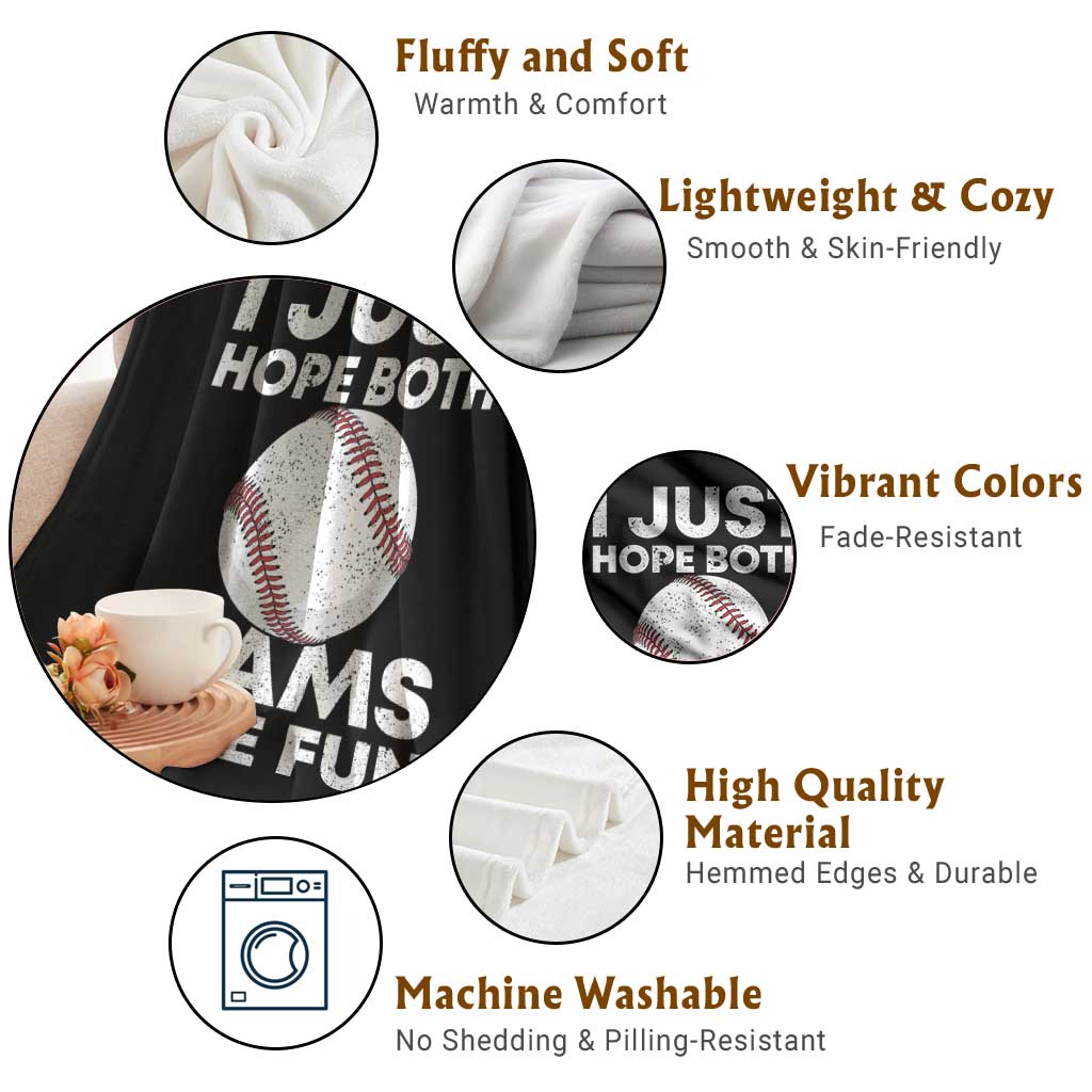 Funny Baseball Throw Blanket I Just Hope Both Teams Have Fun TS10 Print Your Wear