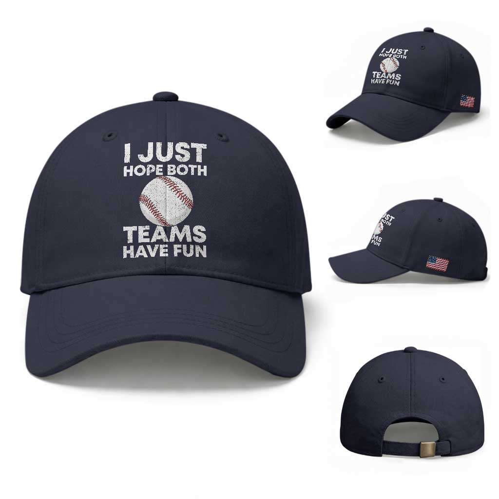 Funny Baseball Baseball Cap I Just Hope Both Teams Have Fun TS10 Baseball Cap Universal Fit Navy Print Your Wear