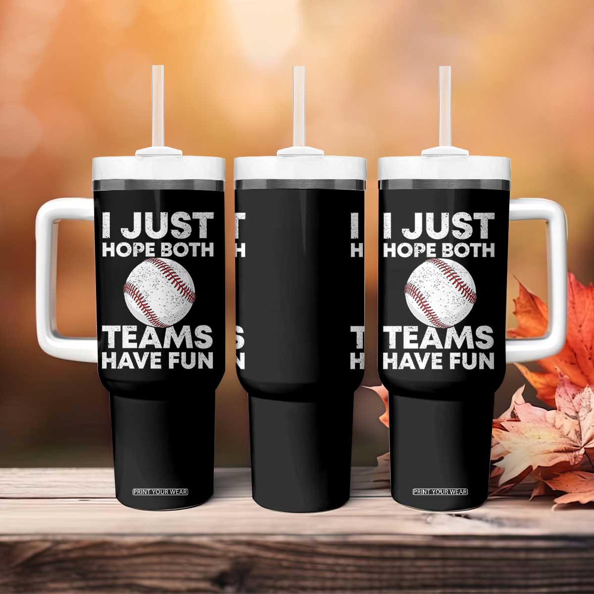 Funny Baseball Tumbler With Handle I Just Hope Both Teams Have Fun TS10 Print Your Wear