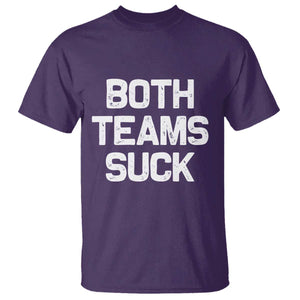 Both Team Sucks T Shirt Funny Game Day Sports Meme TS10 Purple Print Your Wear