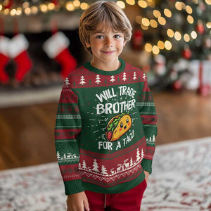 Will Trade Brother For A Taco Knit Sweatshirt Funny Sibling Cinco De Mayo Taco Lovers TS10 Christmas Print Your Wear