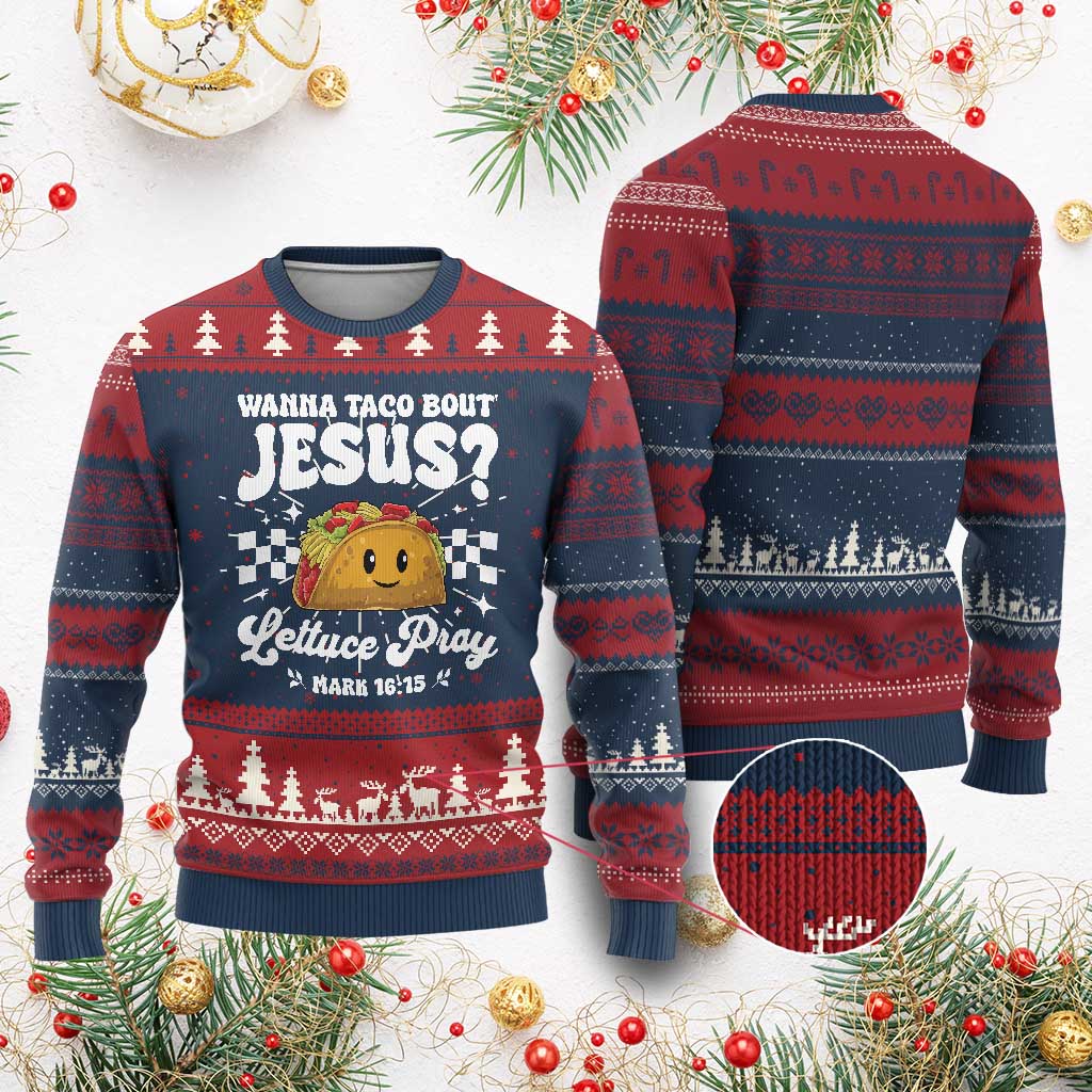 Wanna Taco Bout Jesus Cinco de Mayo Knit Sweatshirt Funny Religious Christian TS10 Burgundy Print Your Wear
