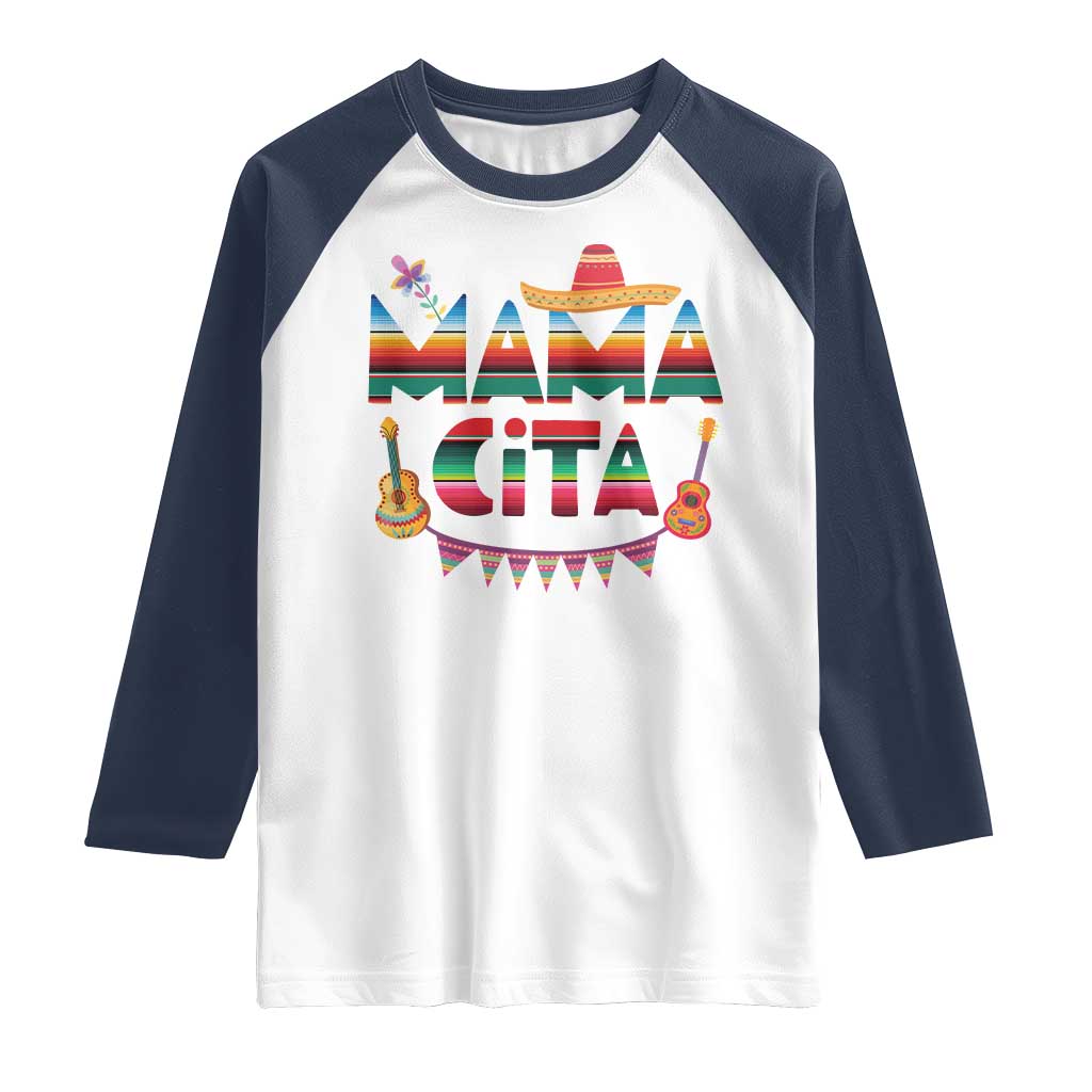 Mama Cita Raglan Shirt Mexican Mom Latina Mothers Day Gift TS10 White Navy Print Your Wear