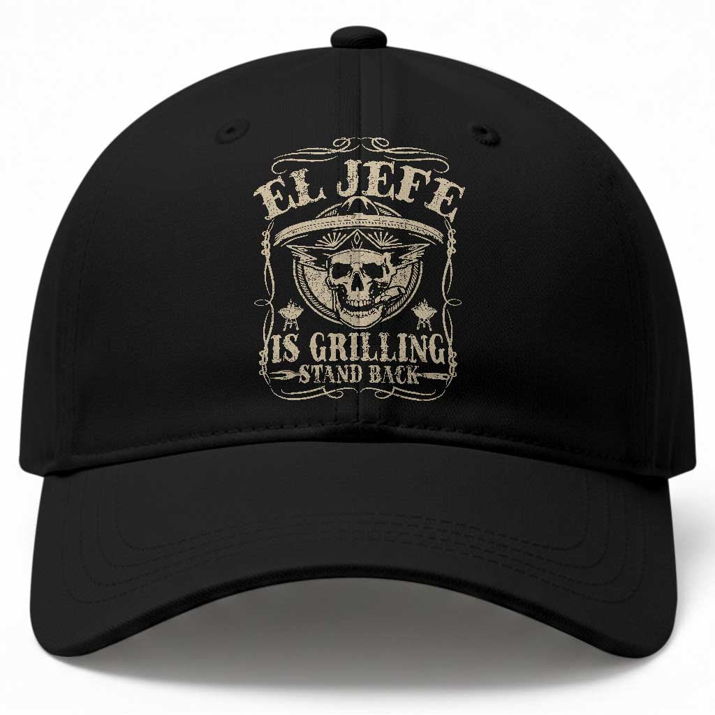 Funny Mexican Dad Baseball Cap El Jefe Grilling Stand Back TS10 Print Your Wear