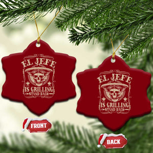 Funny Mexican Dad Ceramic Ornament El Jefe Grilling Stand Back TS10 Print Your Wear