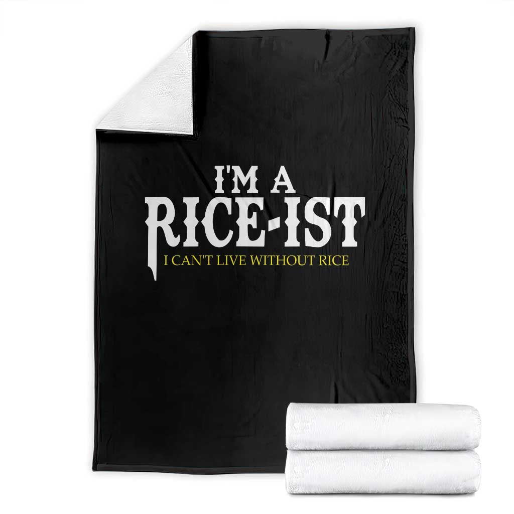 Rice Lover Throw Blanket Im a Rice-Ist Rice Asian Food Humor TS10 Black Print Your Wear