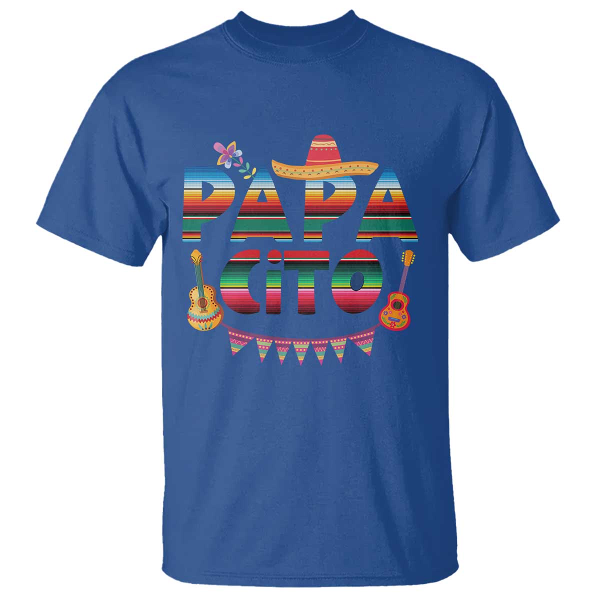 Papa Cito T Shirt Mexican Dad Latino Fathers Day Gift TS10 Royal Blue Print Your Wear