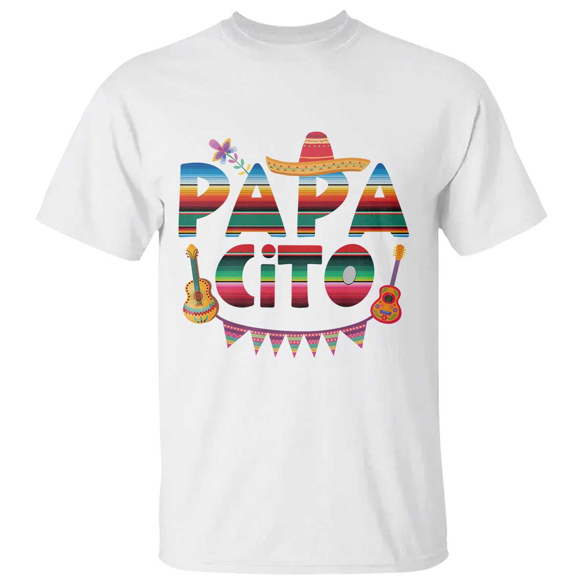 Papa Cito T Shirt Mexican Dad Latino Fathers Day Gift TS10 White Print Your Wear