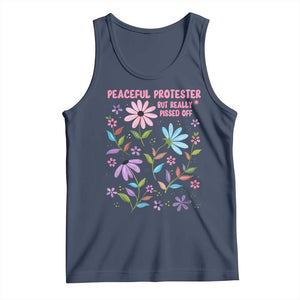 Feminist Protest Tank Top Peaceful But Pissed Off Floral Resist TS10 Navy Print Your Wear