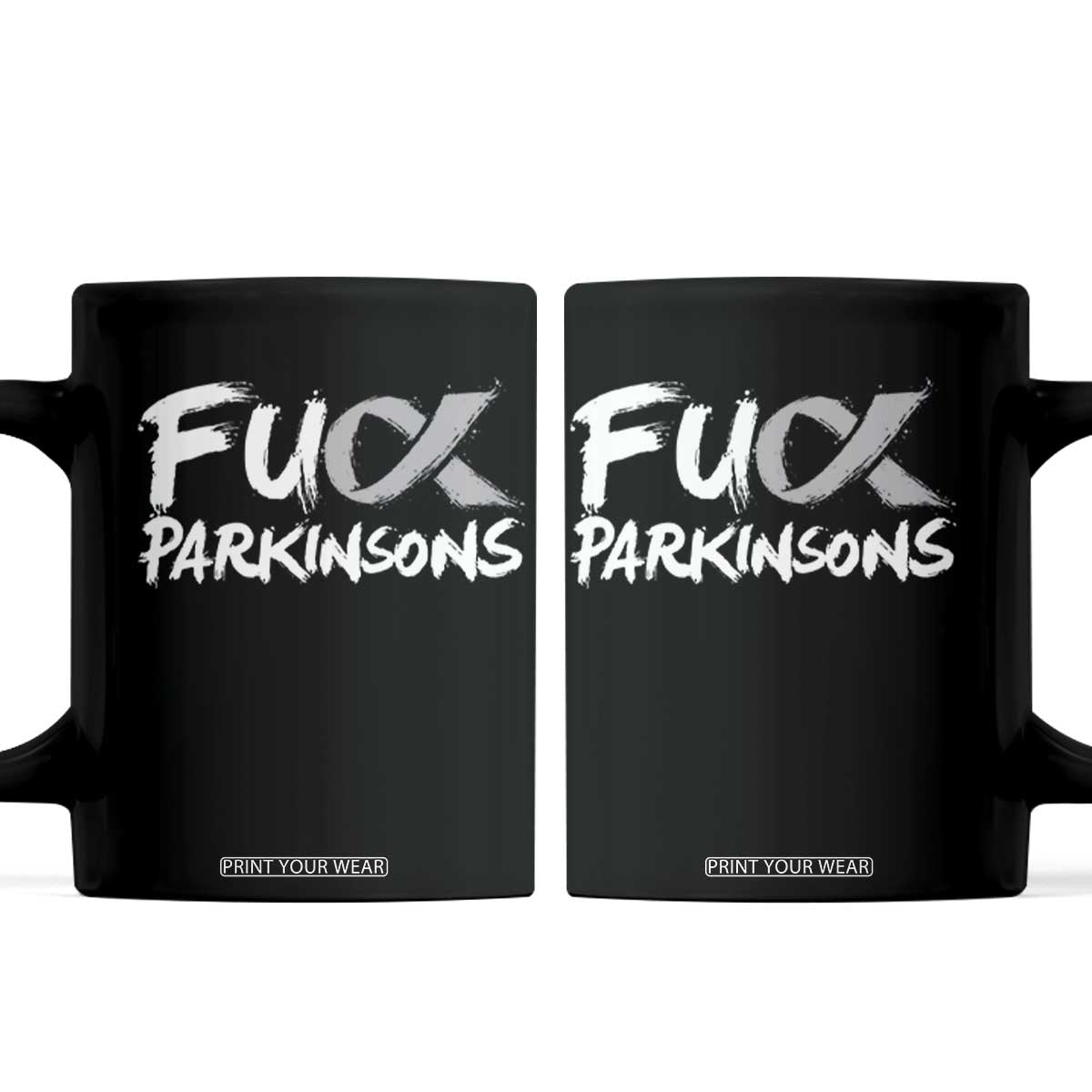 Fuck Parkinsons Coffee Mug Parkinsons Disease Awareness Month TS10 Black Print Your Wear