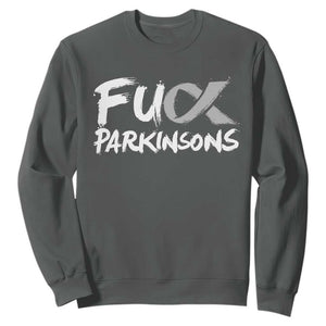 Fuck Parkinsons Sweatshirt Parkinsons Disease Awareness Month TS10 Dark Heather Print Your Wear