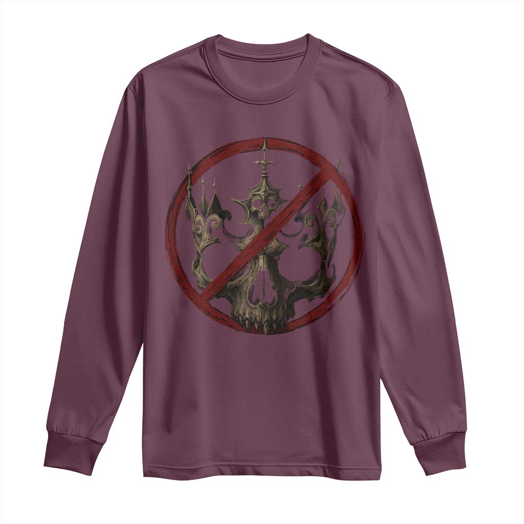 No Kings in America Long Sleeve Shirt Skull Crown Nope Kings TS10 Maroon Print Your Wear