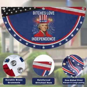 Bitches Love Independence Patriotic Fan Flag Thomas Jefferson Funny 4th Of July TS10 Print Your Wear