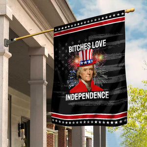 Bitches Love Independence Garden Flag Thomas Jefferson Funny 4th Of July TS10 Distressed Black Red Print Your Wear