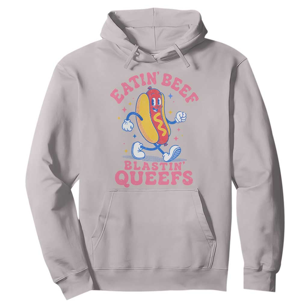 Hotdog Eatin Beef Blastin Queefs Inappropriate Hoodie Funny Cringe Offensive Humor TS10 Ice Gray Print Your Wear
