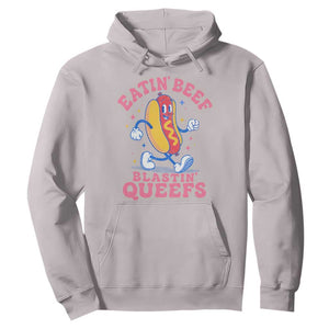 Hotdog Eatin Beef Blastin Queefs Inappropriate Hoodie Funny Cringe Offensive Humor TS10 Ice Gray Print Your Wear
