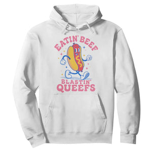 Hotdog Eatin Beef Blastin Queefs Inappropriate Hoodie Funny Cringe Offensive Humor TS10 White Print Your Wear