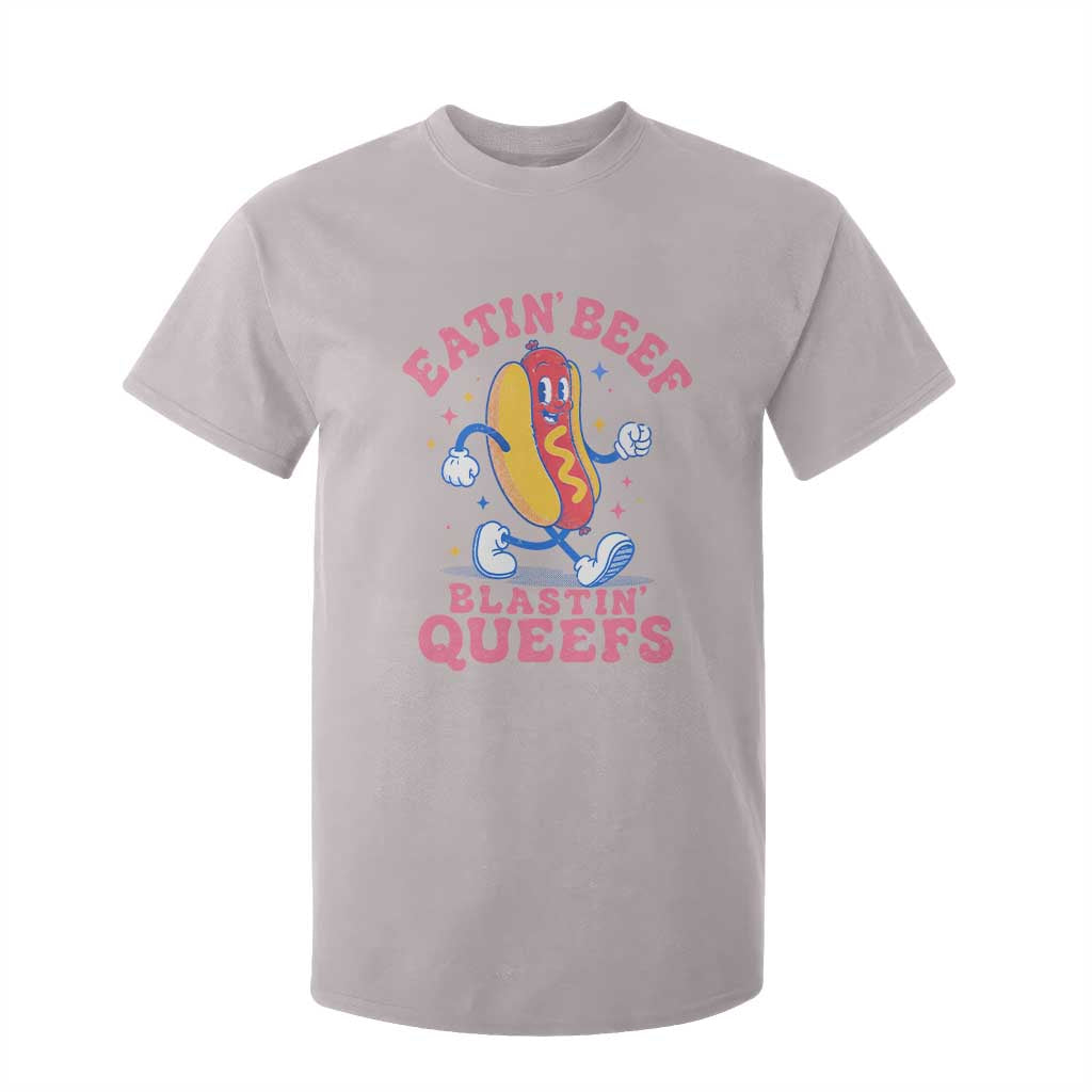 Hotdog Eatin Beef Blastin Queefs Inappropriate T Shirt For Kid Funny Cringe Offensive Humor TS10 Ice Gray Print Your Wear