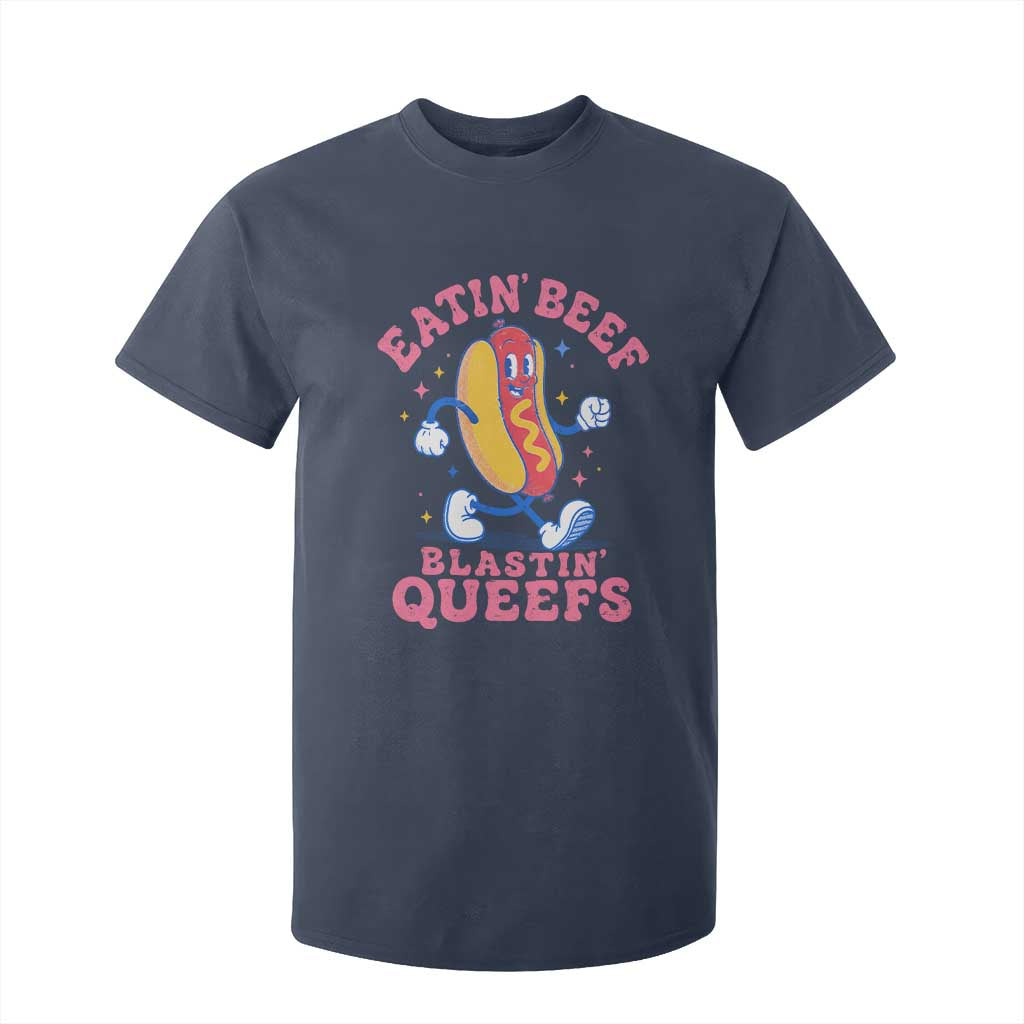 Hotdog Eatin Beef Blastin Queefs Inappropriate T Shirt For Kid Funny Cringe Offensive Humor TS10 Navy Print Your Wear