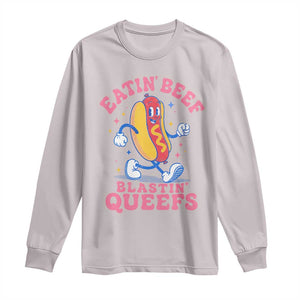 Hotdog Eatin Beef Blastin Queefs Inappropriate Long Sleeve Shirt Funny Cringe Offensive Humor TS10 Ice Gray Print Your Wear