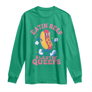 Hotdog Eatin Beef Blastin Queefs Inappropriate Long Sleeve Shirt Funny Cringe Offensive Humor TS10 Irish Green Print Your Wear