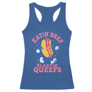 Hotdog Eatin Beef Blastin Queefs Inappropriate Racerback Tank Top Funny Cringe Offensive Humor TS10 Royal Blue Print Your Wear