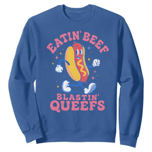 Hotdog Eatin Beef Blastin Queefs Inappropriate Sweatshirt Funny Cringe Offensive Humor TS10 Royal Blue Print Your Wear