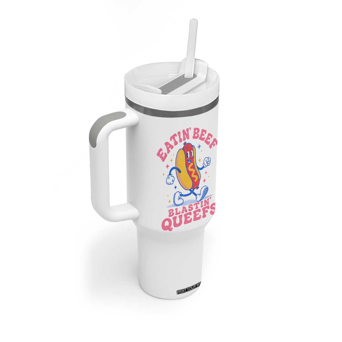 Hotdog Eatin Beef Blastin Queefs Inappropriate Tumbler With Handle Funny Cringe Offensive Humor TS10 Print Your Wear