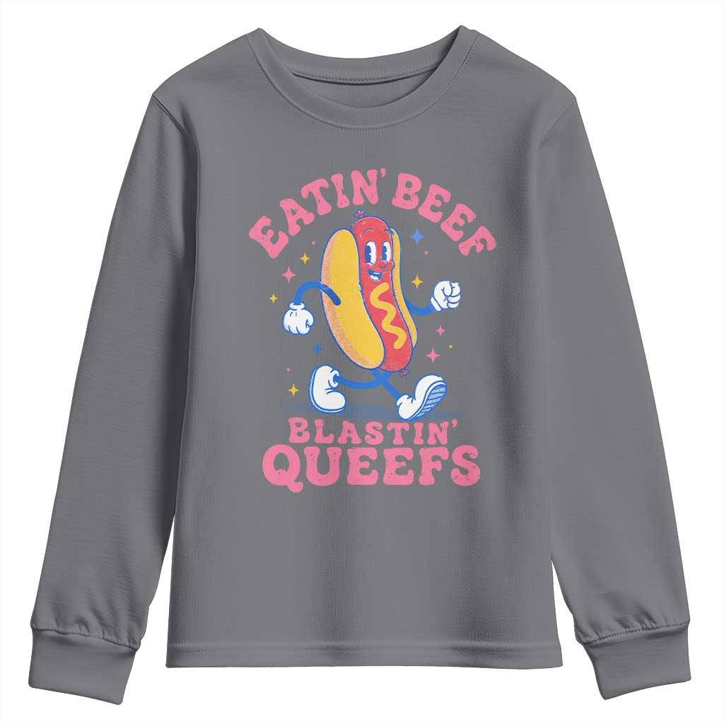 Hotdog Eatin Beef Blastin Queefs Inappropriate Youth Sweatshirt Funny Cringe Offensive Humor TS10 Charcoal Print Your Wear