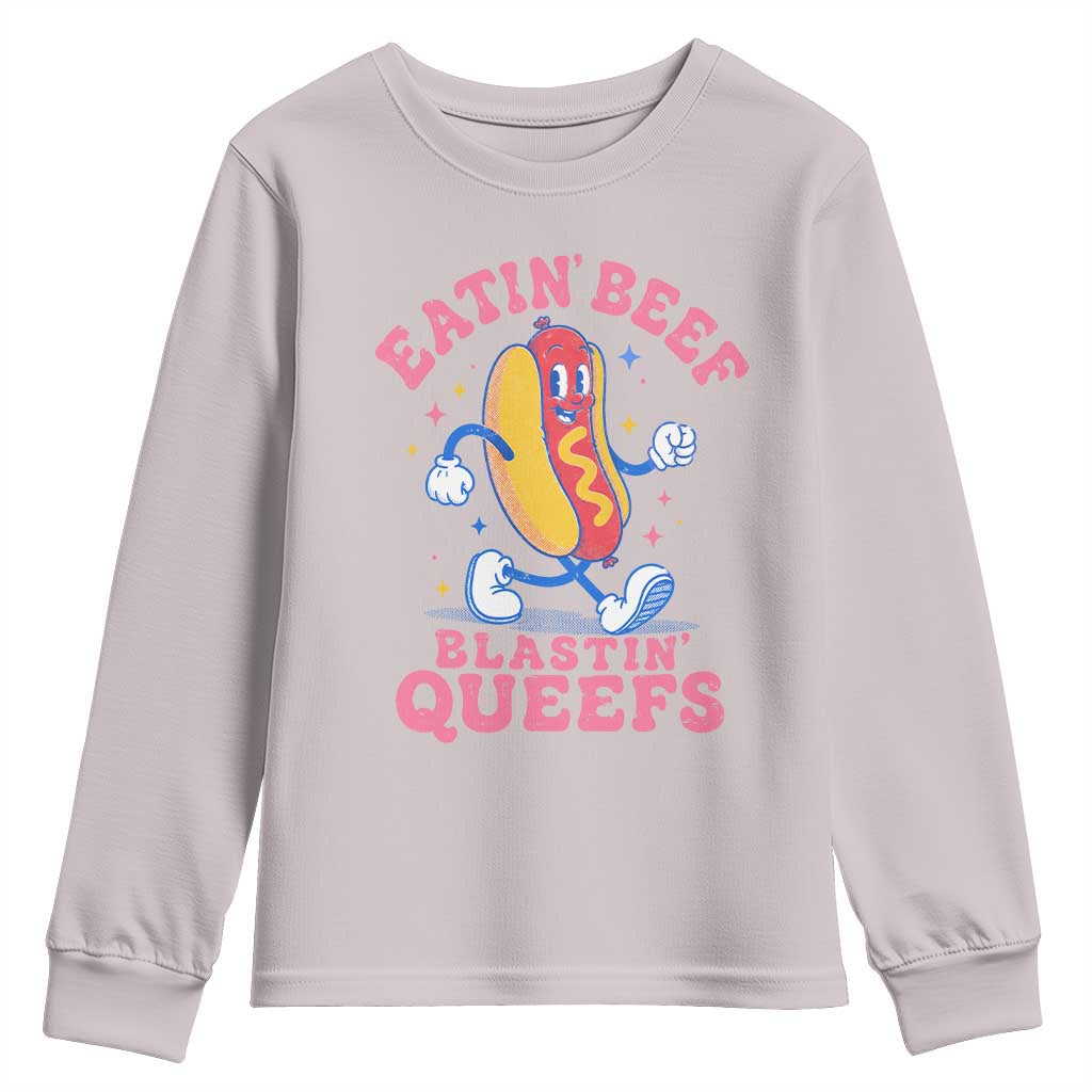 Hotdog Eatin Beef Blastin Queefs Inappropriate Youth Sweatshirt Funny Cringe Offensive Humor TS10 Ice Gray Print Your Wear