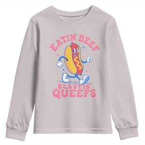 Hotdog Eatin Beef Blastin Queefs Inappropriate Youth Sweatshirt Funny Cringe Offensive Humor TS10 Ice Gray Print Your Wear
