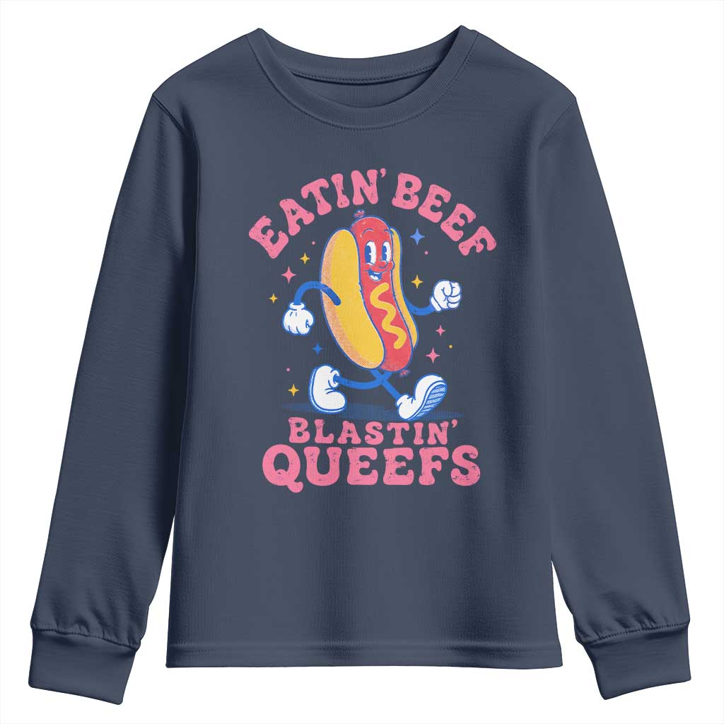 Hotdog Eatin Beef Blastin Queefs Inappropriate Youth Sweatshirt Funny Cringe Offensive Humor TS10 Navy Print Your Wear
