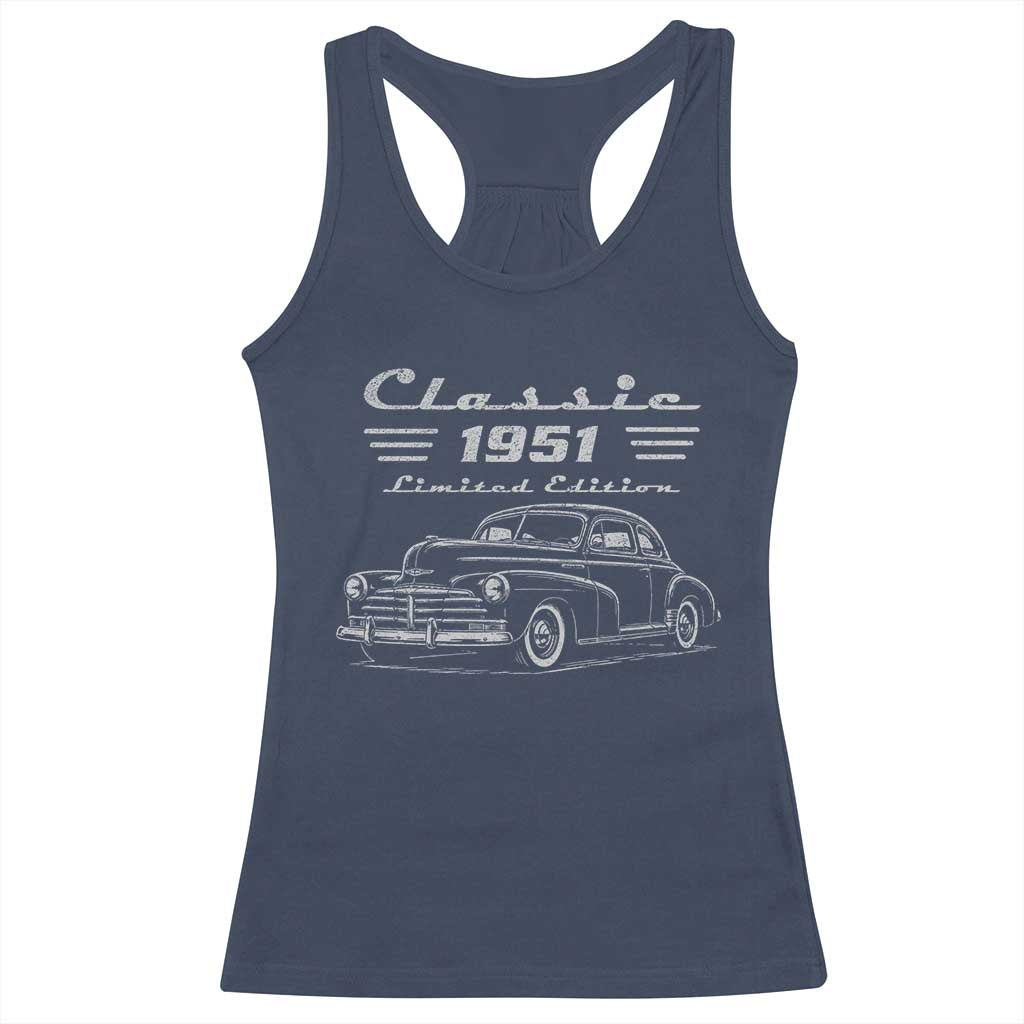 75th Birthday Racerback Tank Top Vintage Retro Car Classic 1951 75 Year Old Gift TS10 Navy Print Your Wear