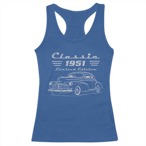 75th Birthday Racerback Tank Top Vintage Retro Car Classic 1951 75 Year Old Gift TS10 Royal Blue Print Your Wear