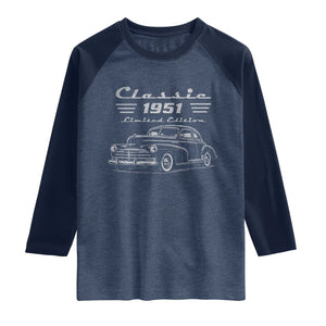 75th Birthday Raglan Shirt Vintage Retro Car Classic 1951 75 Year Old Gift TS10 Heather Denim Navy Print Your Wear