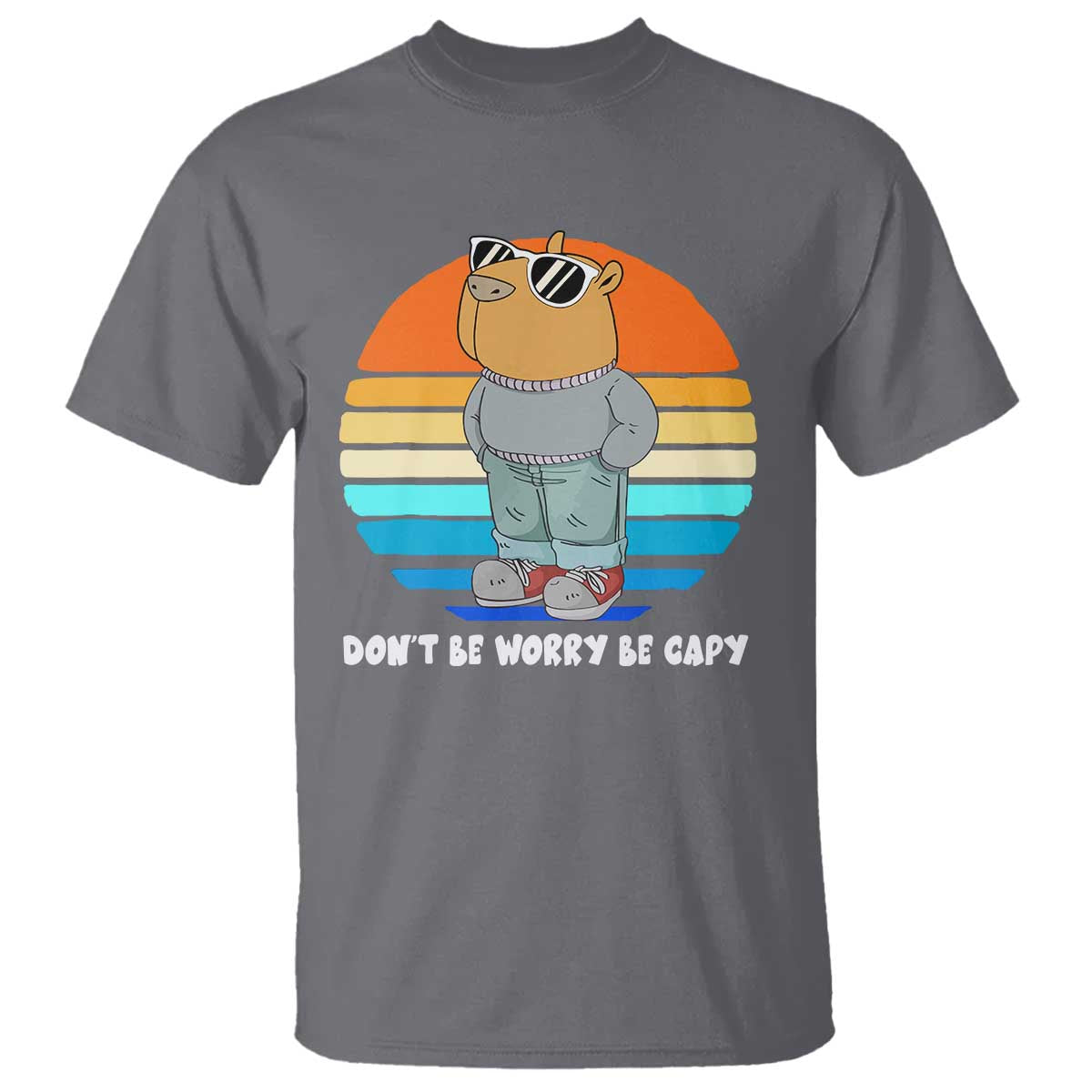 Funny Capybara T Shirt Vintage Rodent Dont Be Worry Be Capy Chill Capybara TS10 Charcoal Print Your Wear