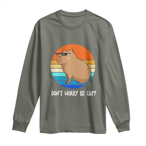 Funny Capybara Long Sleeve Shirt Vintage Rodent Dont Be Worry Be Capy TS10 Military Green Print Your Wear