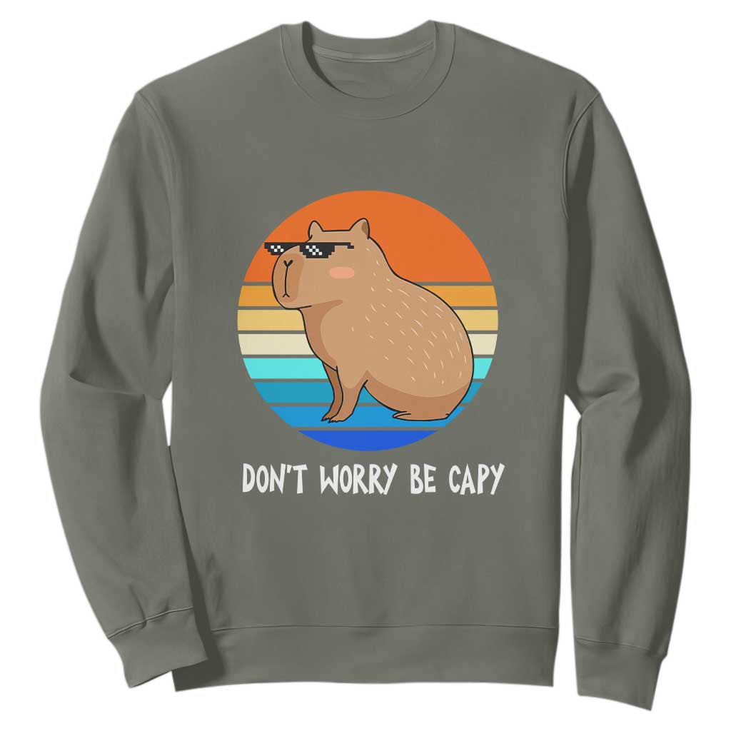 Funny Capybara Sweatshirt Vintage Rodent Dont Be Worry Be Capy TS10 Military Green Print Your Wear