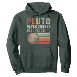 Never Forget Pluto Hoodie Retro Style Funny Space Science TS10 Dark Forest Green Print Your Wear