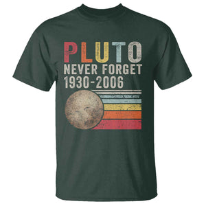 Never Forget Pluto T Shirt Retro Style Funny Space Science TS10 Dark Forest Green Print Your Wear