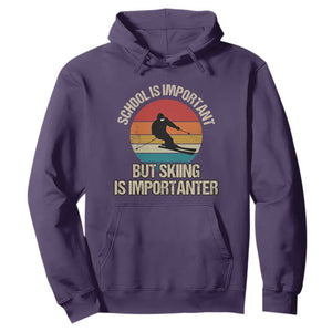 Skiing Hoodie School Is Important But Skiing Is Importanter Ski Funny Gift TS10 Purple Print Your Wear