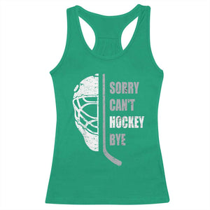 Ice Hockey Player Racerback Tank Top Retro Sorry Cant Hockey Bye TS10 Irish Green Print Your Wear