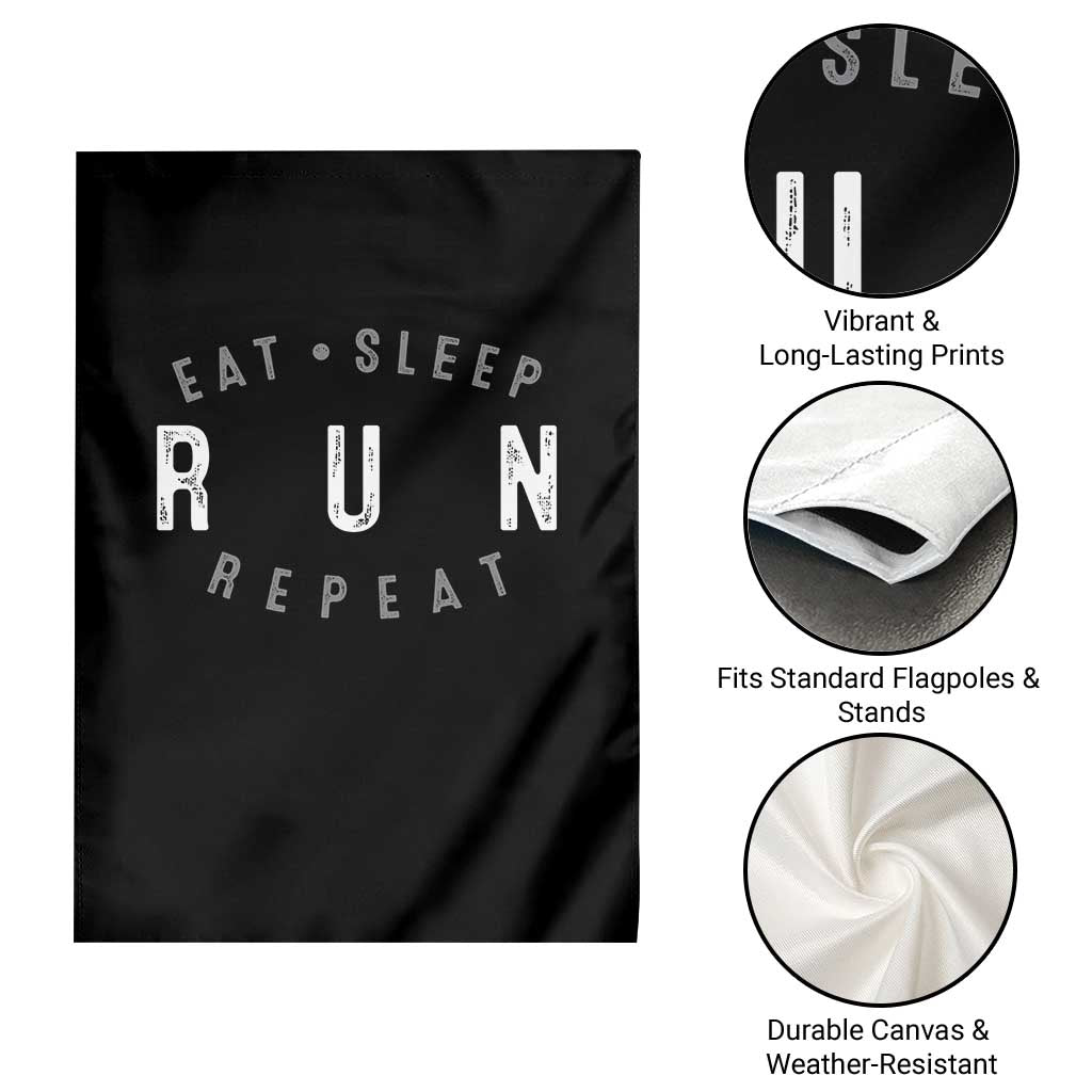 Eat Sleep Run Repeat Garden Flag Marathon Runner TS10 Print Your Wear