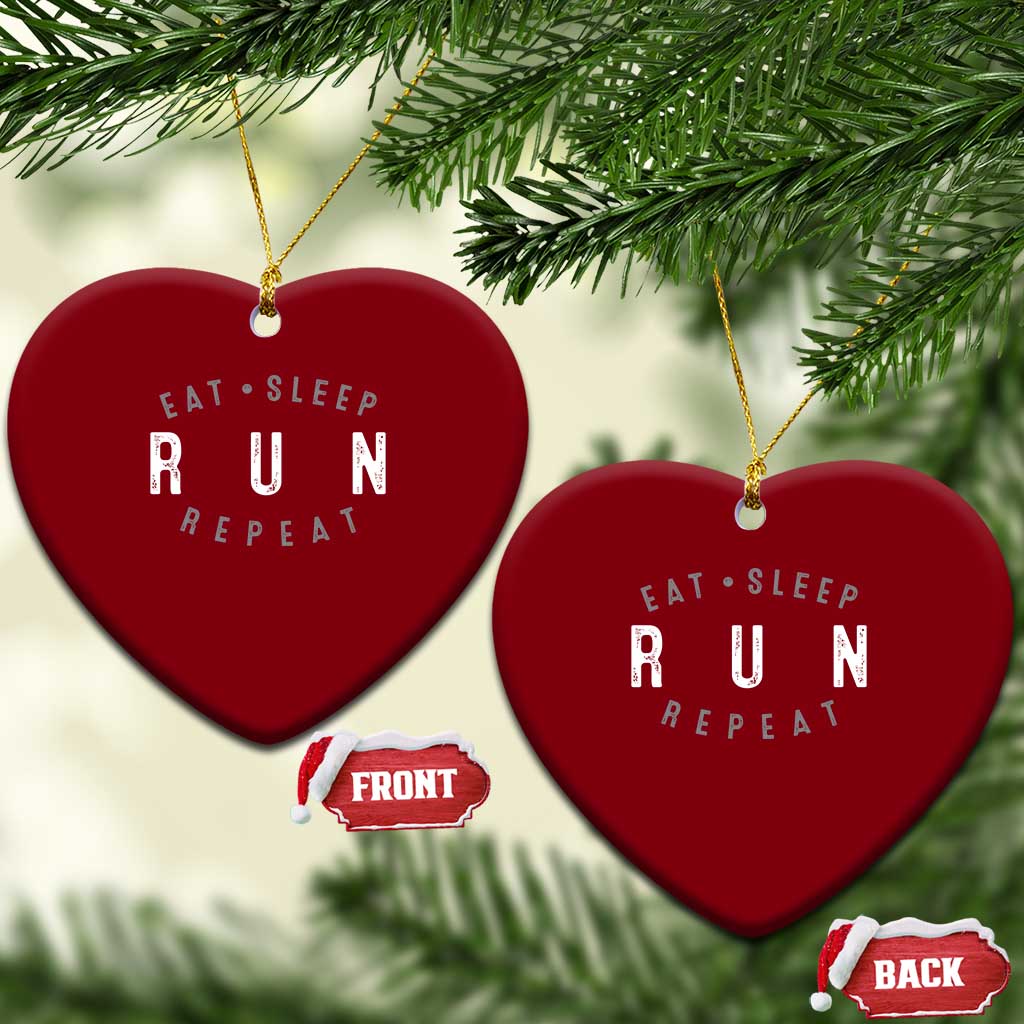 Eat Sleep Run Repeat Ceramic Ornament Marathon Runner TS10 Print Your Wear